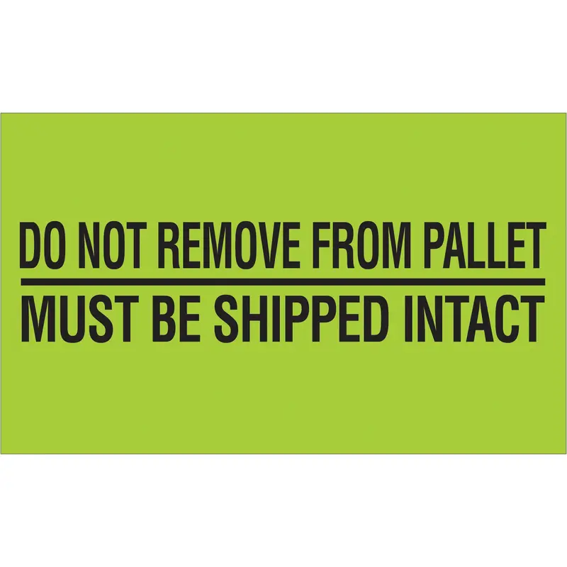 3 x 5" - "Do Not Remove From Pallet" (Fluorescent Green) Labels (DL3173) Roll Of 500