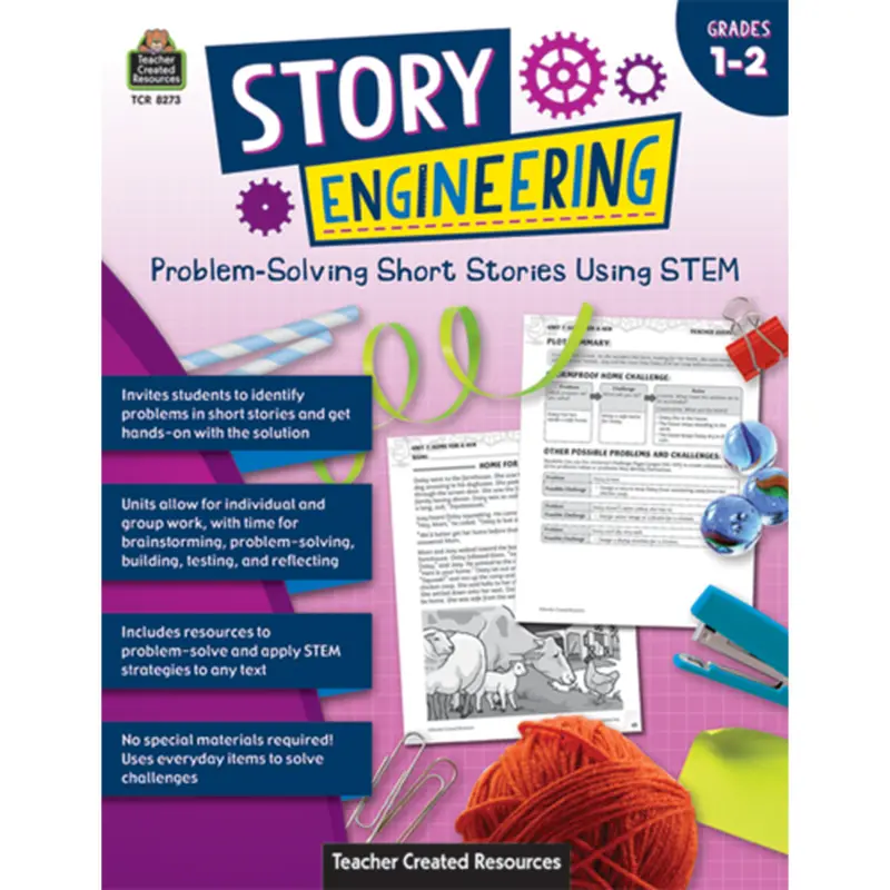 Teacher Created Story Engineering: Problem-Solving Short Stories Using STEM, Grades 1-2 (TCR8273)