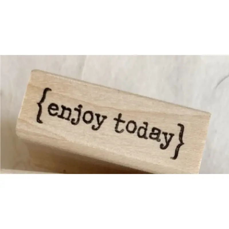 Catslife Press Rubber Stamp - Enjoy Today