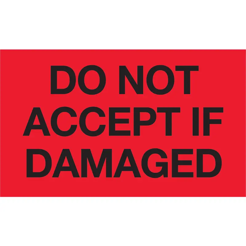 3 x 5" - "Do Not Accept If Damaged" (Fluorescent Red) Labels 500/Roll